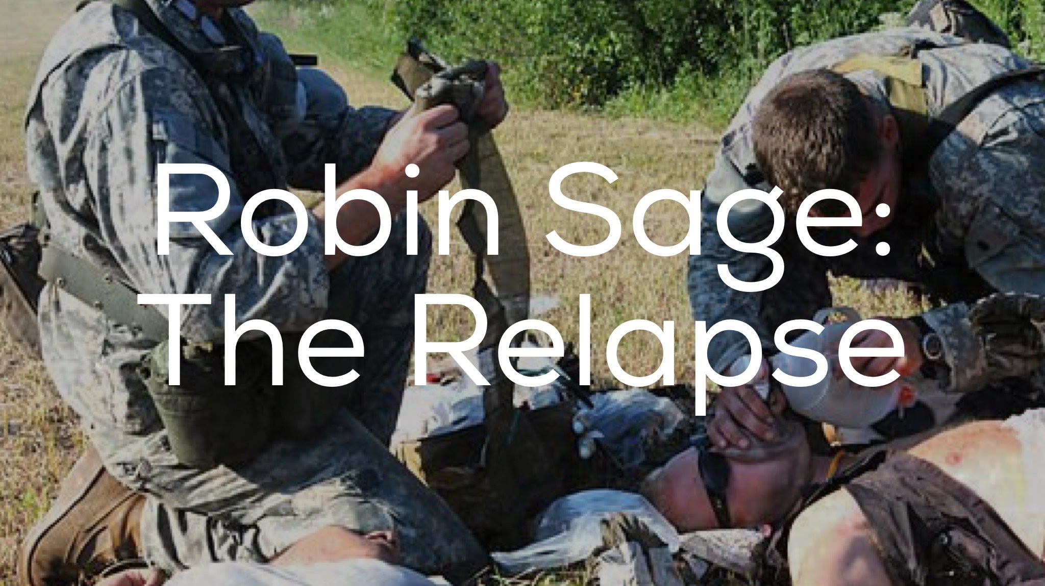 Robin Sage: The Relapse..aka Part 3 aka The Stinkfest