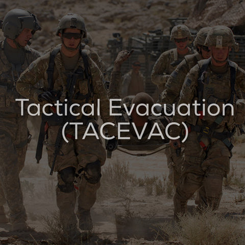 Tactical Evacuation (TACEVAC)